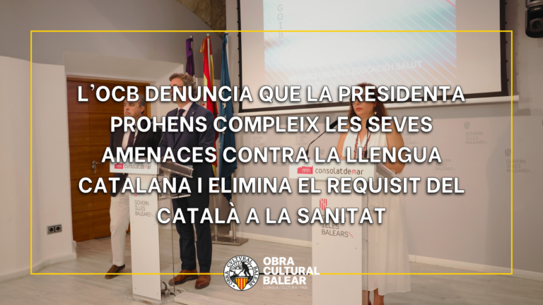 L’OCB denuncia que la presidenta Prohens compleix les seves amenaces contra la llengua catalana i elimina el requisit del català a la sanitat