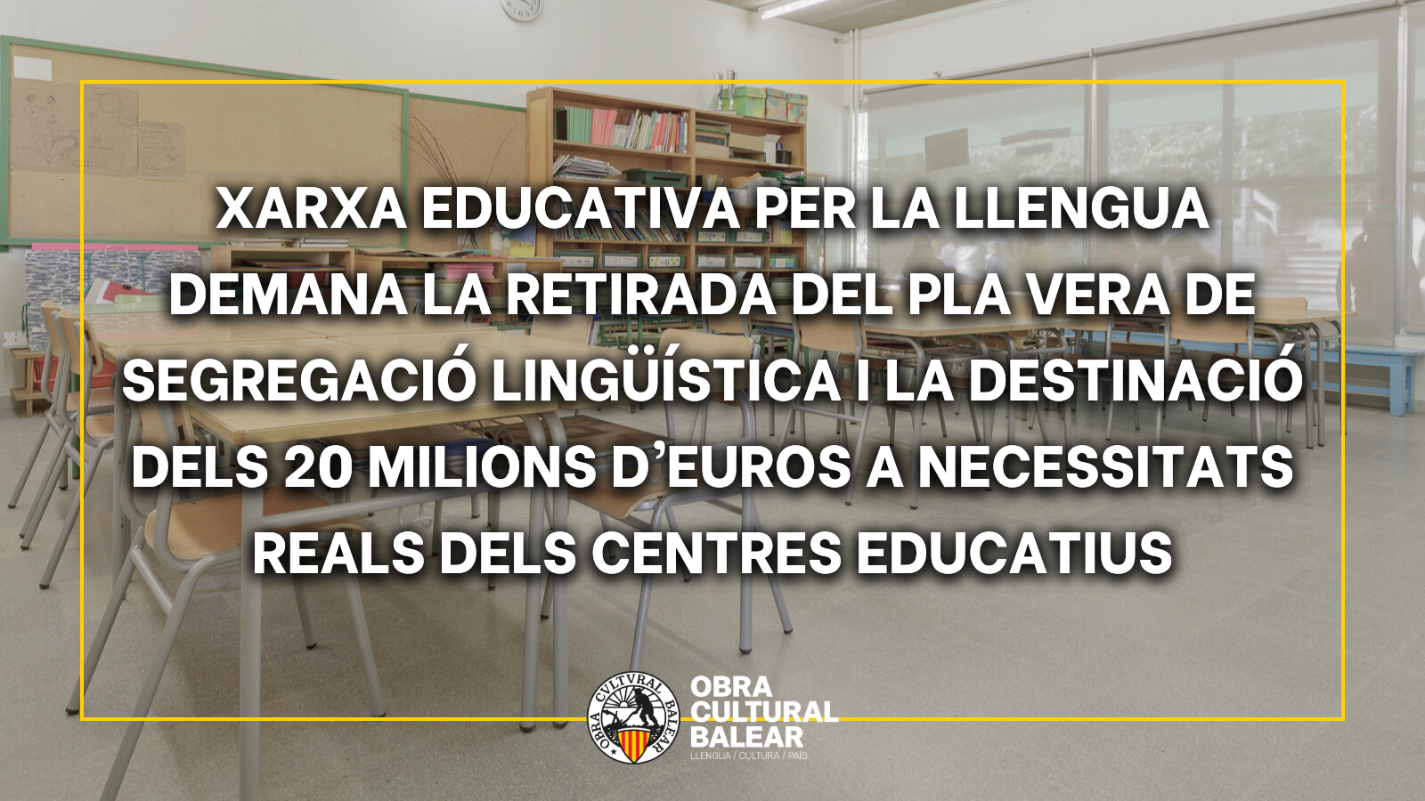 Posicionament de la Xarxa educativa per la Llengua sobre el denominat ‘Pla per a la lliure elecció de llengua en les etapes educatives’ signat per PP i VOX i els 20 milions d’euros pressupostats per a la seva aplicació en el primer trimestre del curs 2024/2025