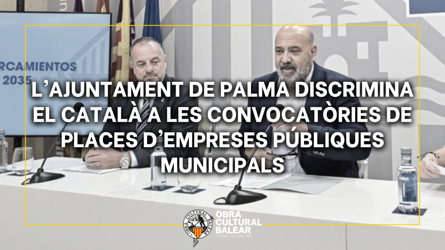 L’Ajuntament de Palma discrimina el català a les convocatòries de places d’empreses públiques municipals