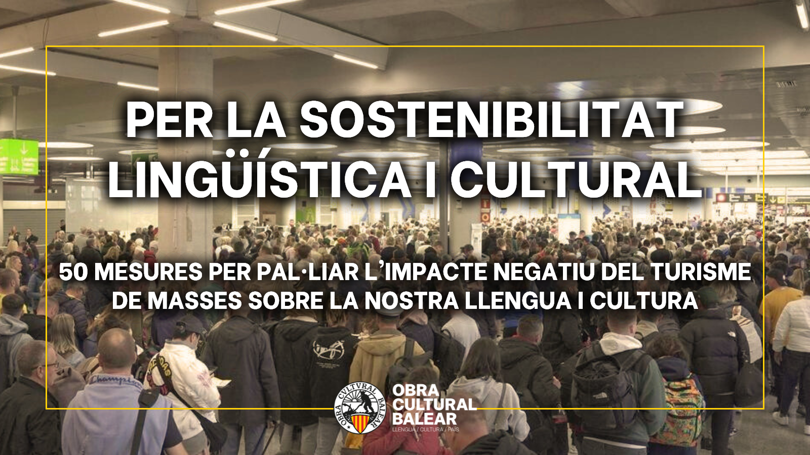 50 MESURES PER REVERTIR ELS IMPACTES DEL TURISME DE MASSES EN LA LLENGUA I LA CULTURA