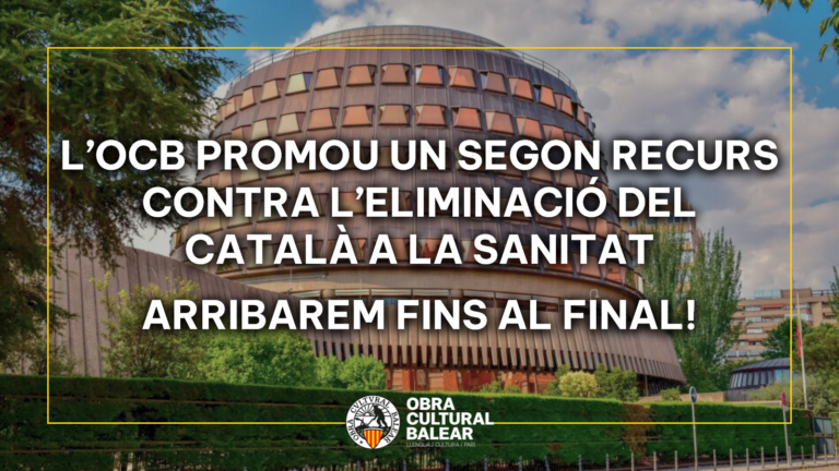 L’OCB promou un segon recurs al Tribunal Constitucional contra l’eliminació del català a la sanitat