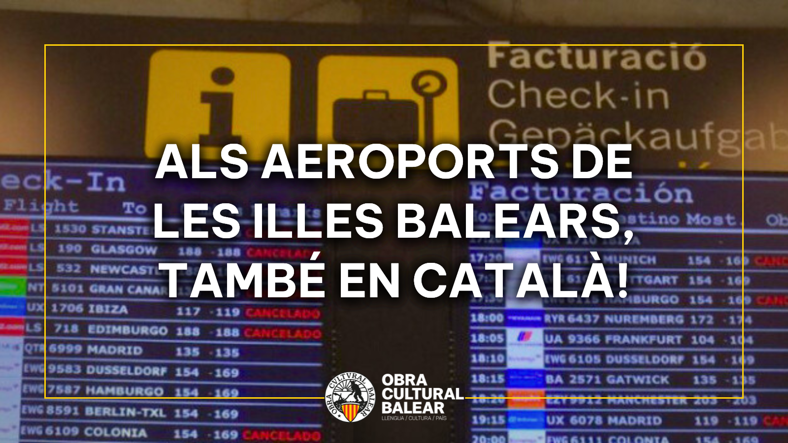 Als aeroports de les Illes Balears, també en català!