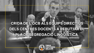Crida de l’OCB als equips directius dels centres docents a rebutjar el Pla Vera de segregació lingüística 