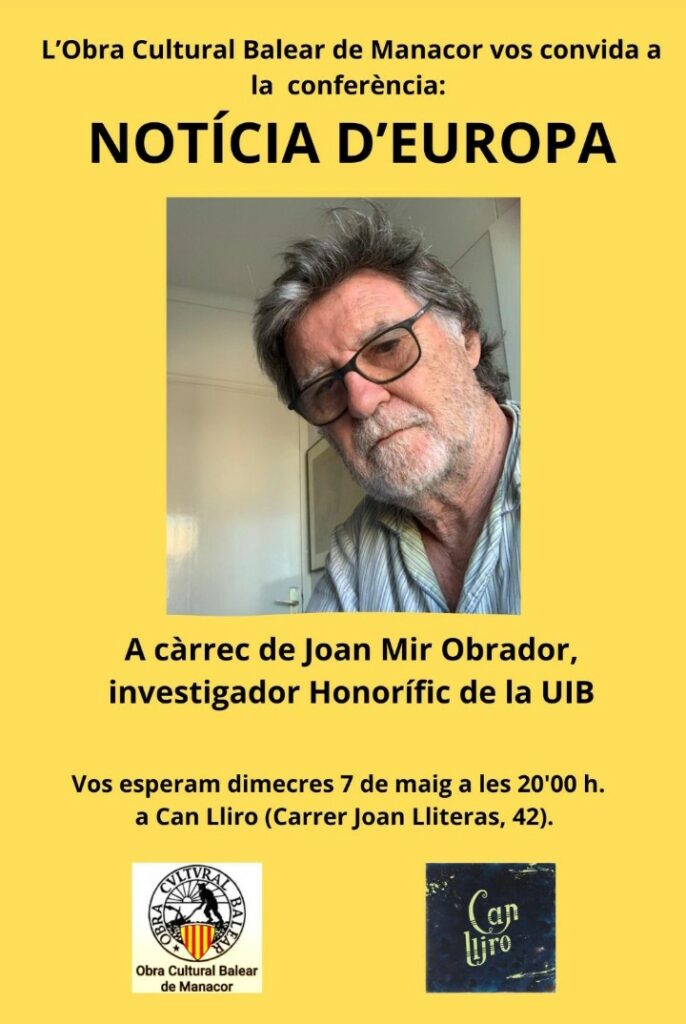 Conferència “Notícia d’Europa” a càrrec de Joan Mir Obrador