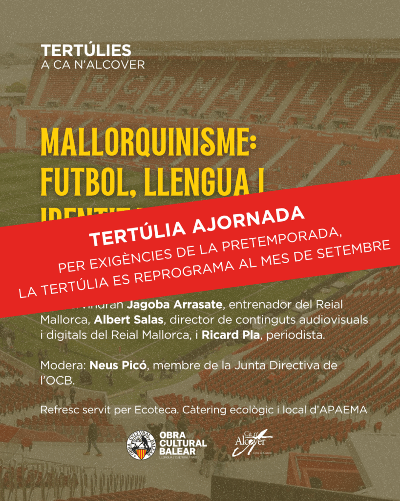 Tertúlies a Ca n’Alcover – Mallorquinisme: futbol, llengua i identitat