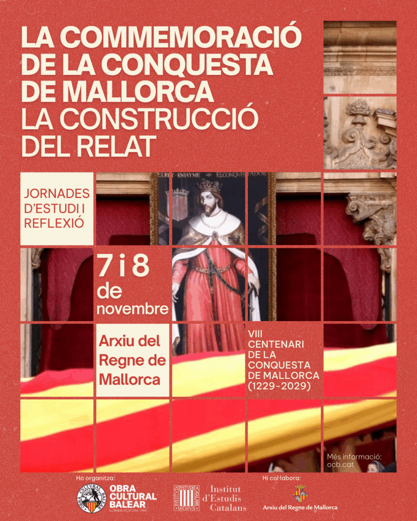 La commemoració de la conquesta de Mallorca. La construcció del relat