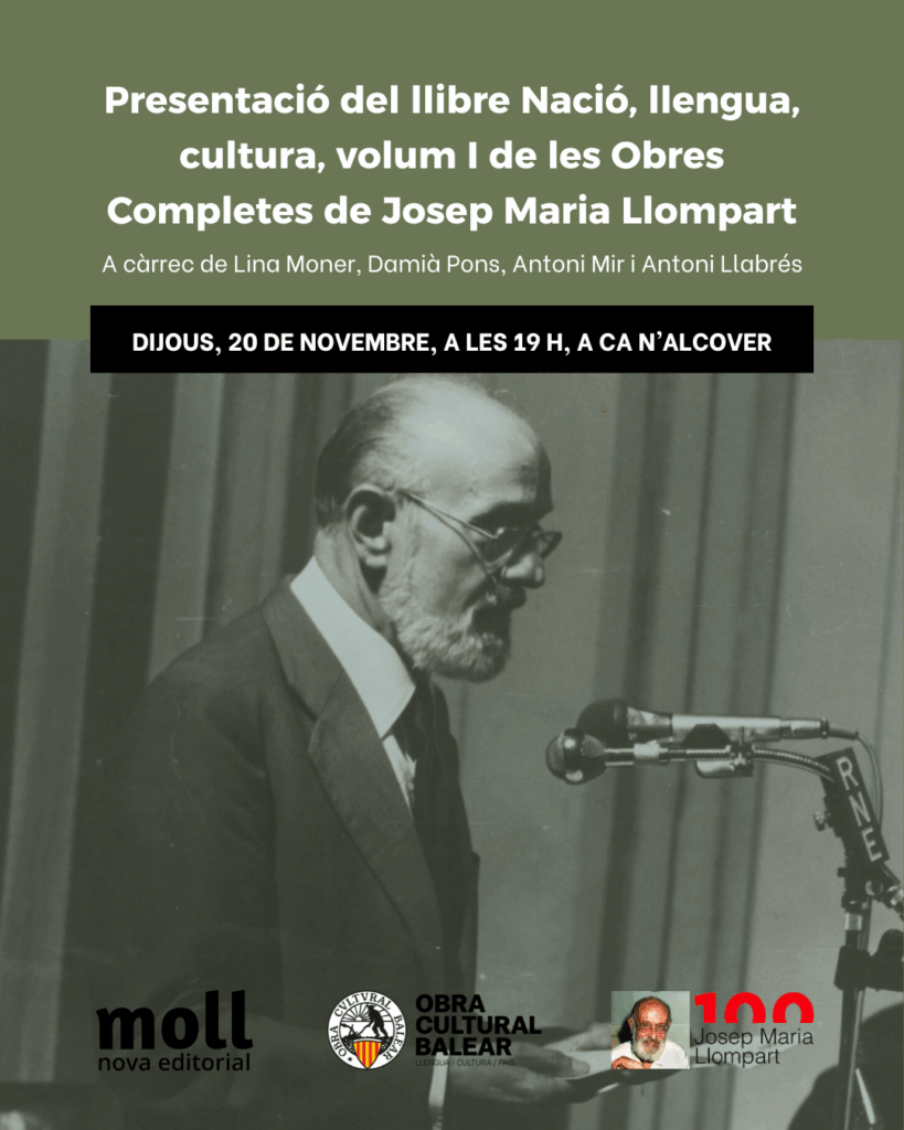 Presentació del llibre “Nació, llengua, cultura”, volum I de les Obres Completes de Josep Maria Llompart