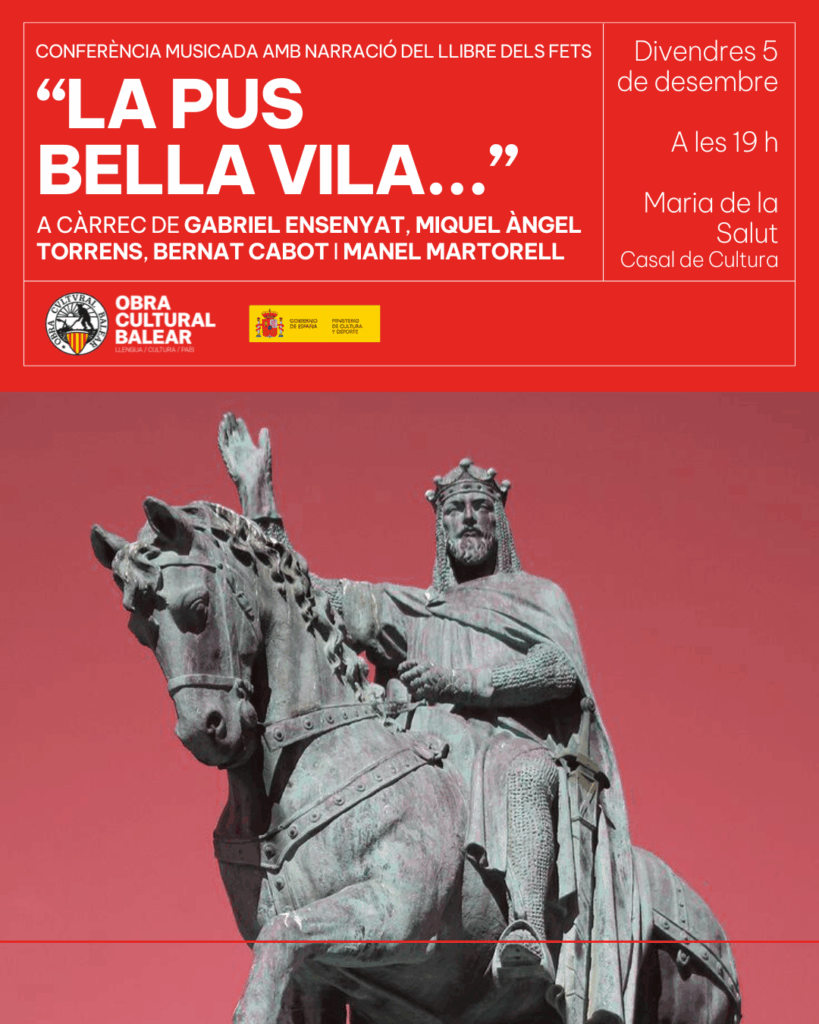 Conferència musicada amb narració del llibre dels fets “La Pus Bella Vila…”