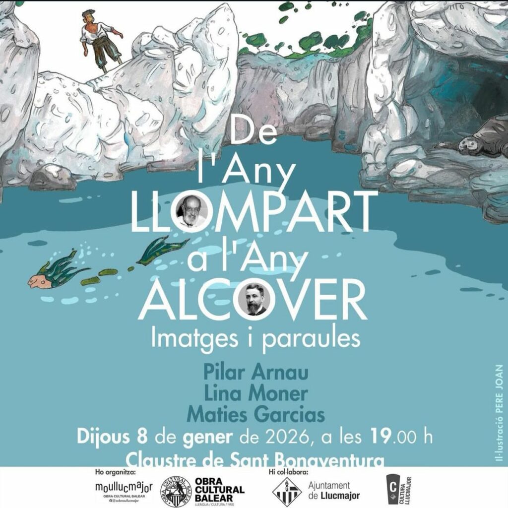 Conferència “De l’any Llomaprt a l’any Alcover”