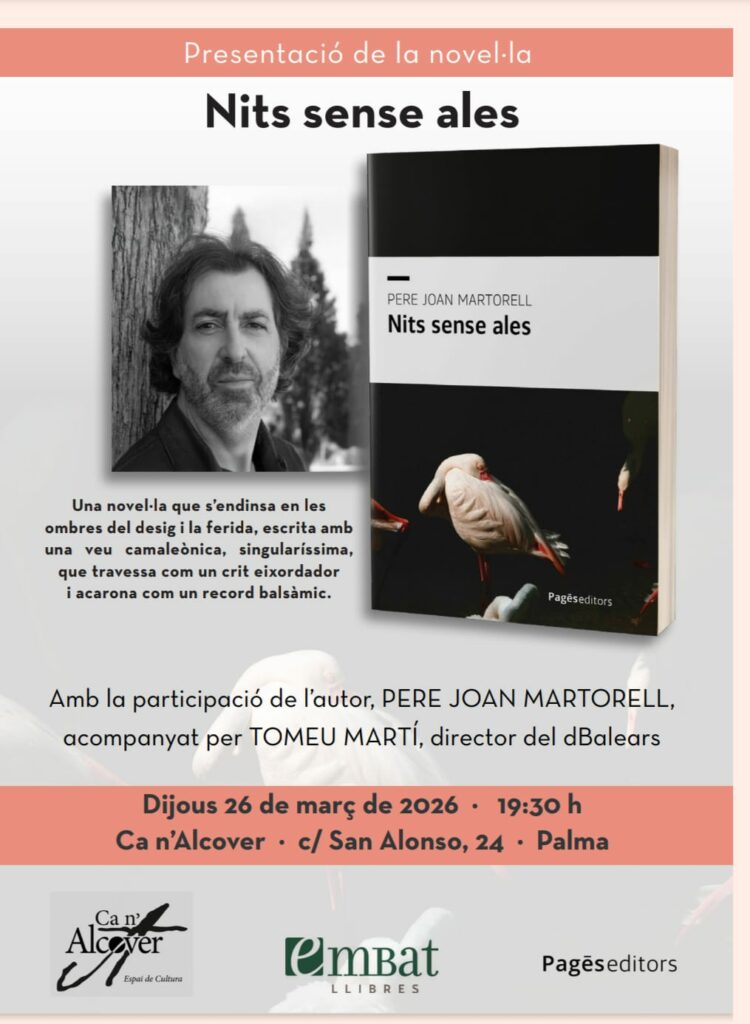 Presentació de la novel·la ‘Nits sense ales’ de Pere Joan Martorell