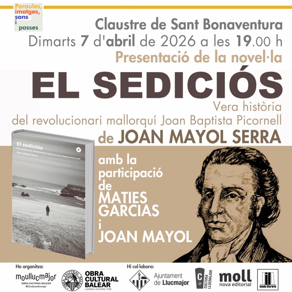 Presentació del llibre “El sediciós” de Joan Mayol