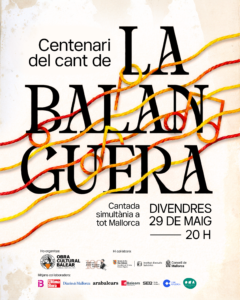 Centenari del cant de La Balanguera. Divendres, 29 de maig de 2026 a les 20 h