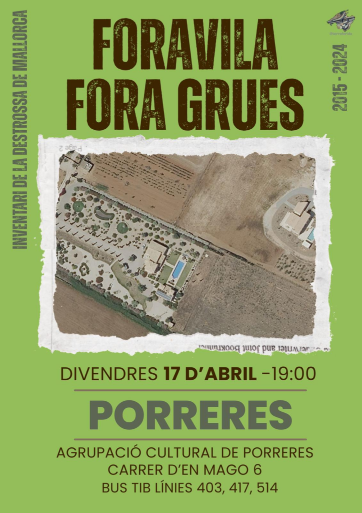 Presentació “Foravila fora grues. Inventari de la devastació a Mallorca (2015-2024)” a càrrec de Terraferida