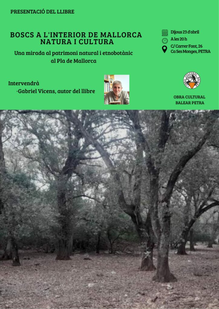 Presentació del llibre “Boscs a l’interior de Mallorca. Natura i Cultura” de Gabriel Vicens