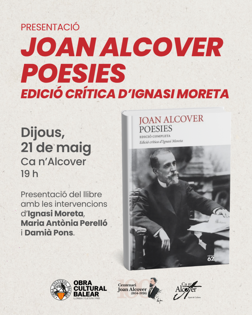 Presentació del llibre “Joan Alcover. Poesies. Edició crítica d’Ignasi Moreta”