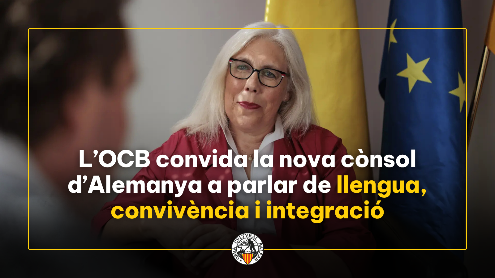 L’OCB convida la nova cònsol d’Alemanya a parlar de llengua, convivència i integració