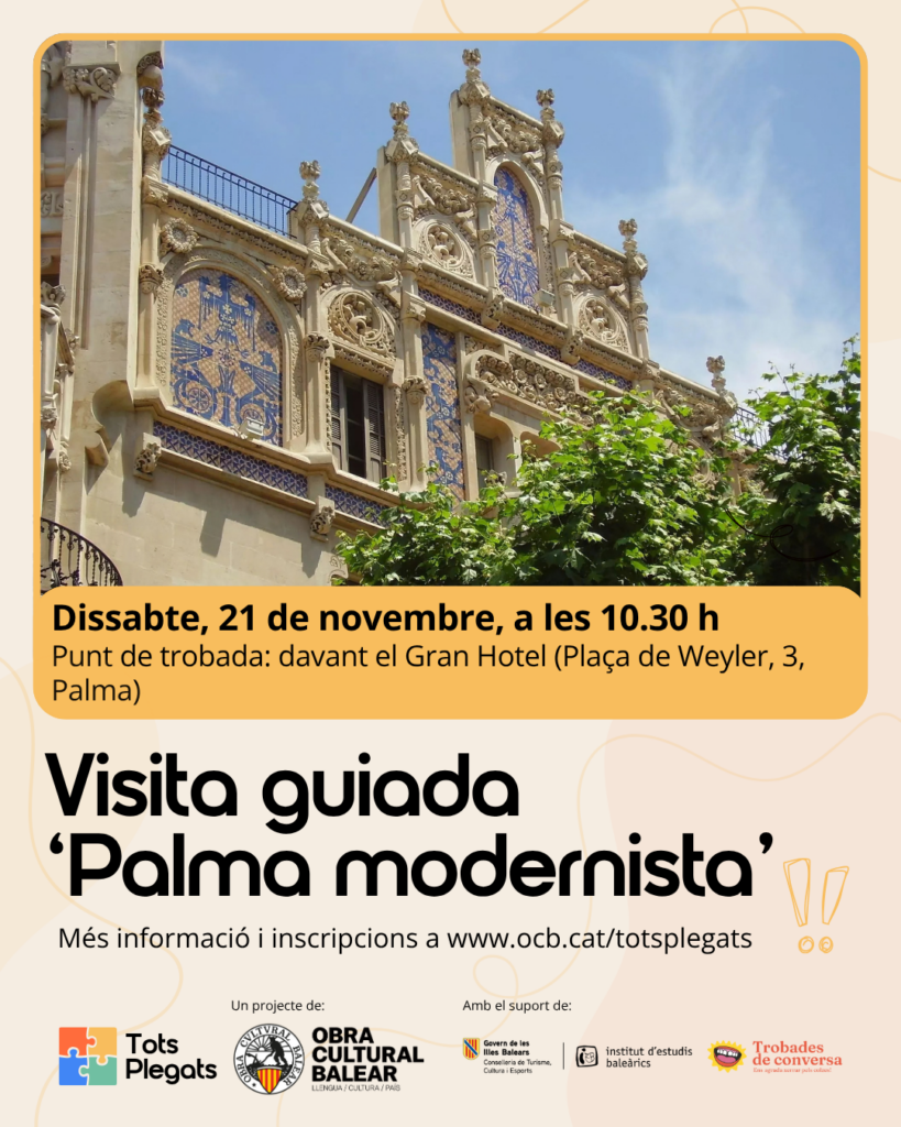 Tots Plegats: Visita guiada Palma modernista