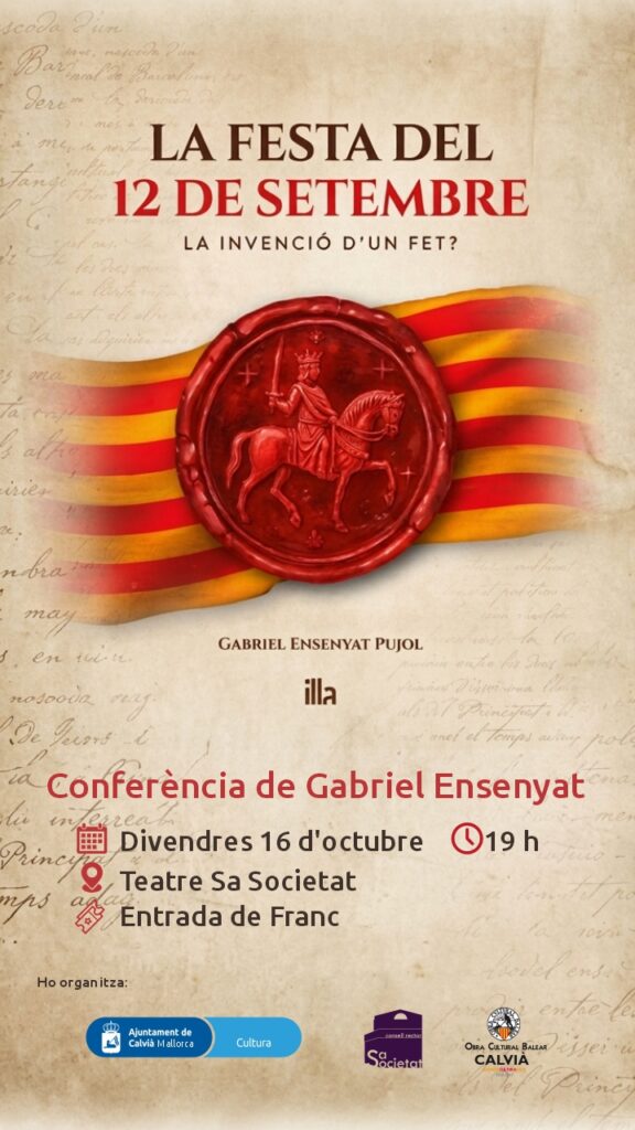Conferència de Gabriel Ensenyat «La festa del 12 de setembre. La invenció d’un fet?»