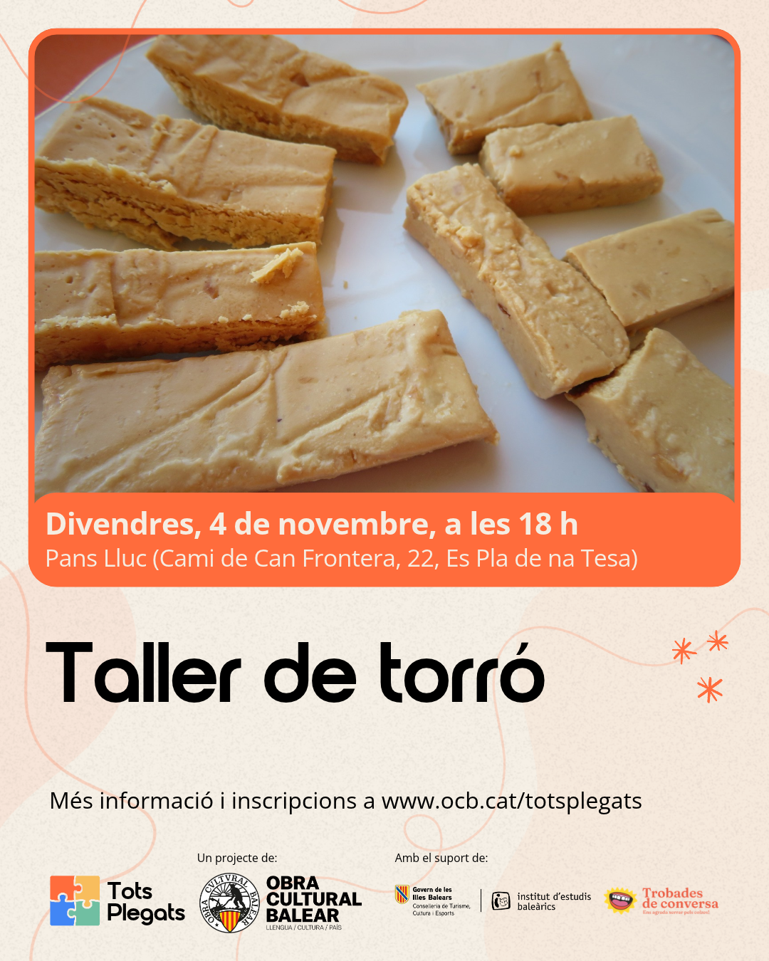 Tots Plegats: Taller de torró