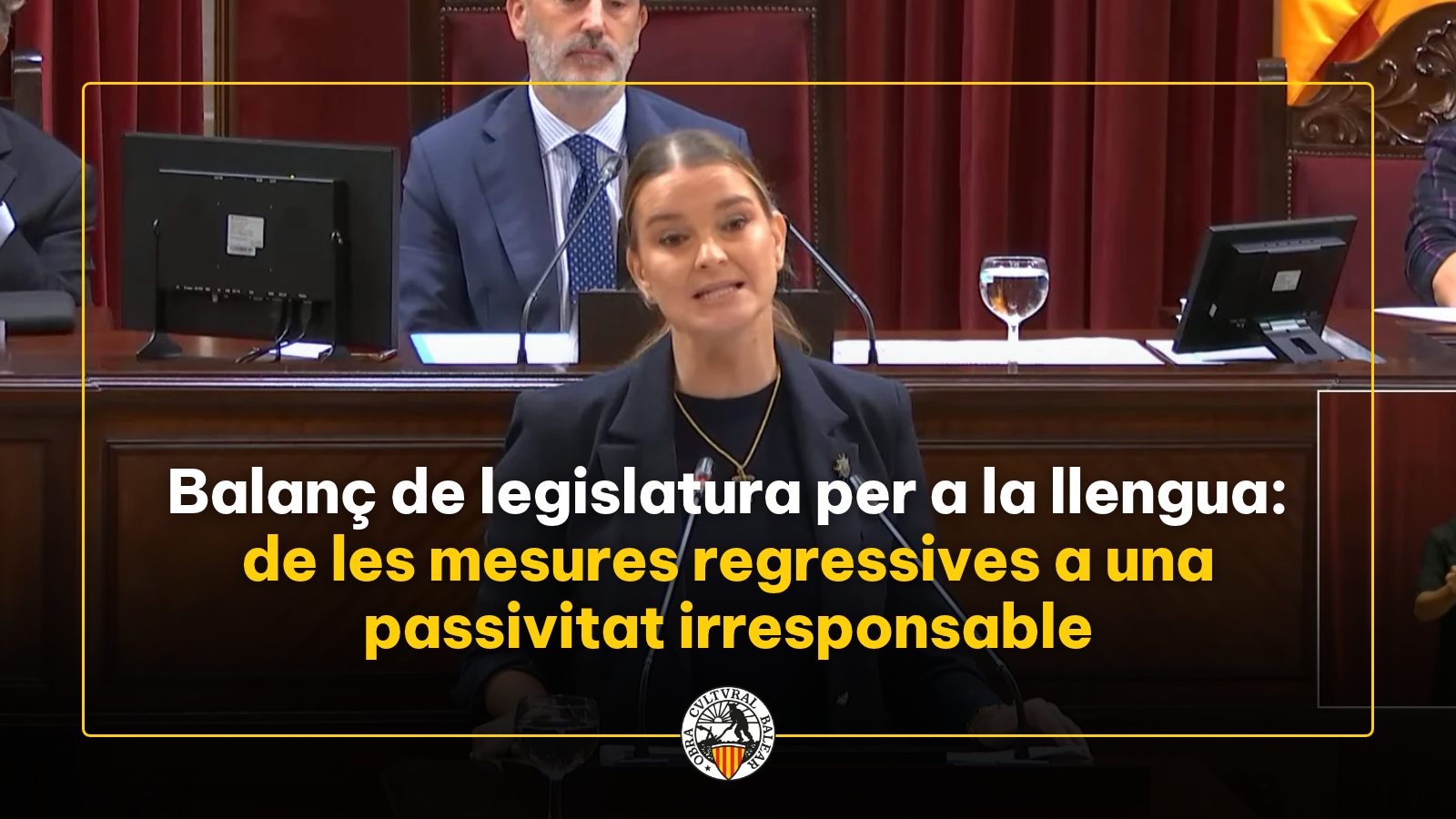Balanç de legislatura per a la llengua: de les mesures regressives a una passivitat irresponsable