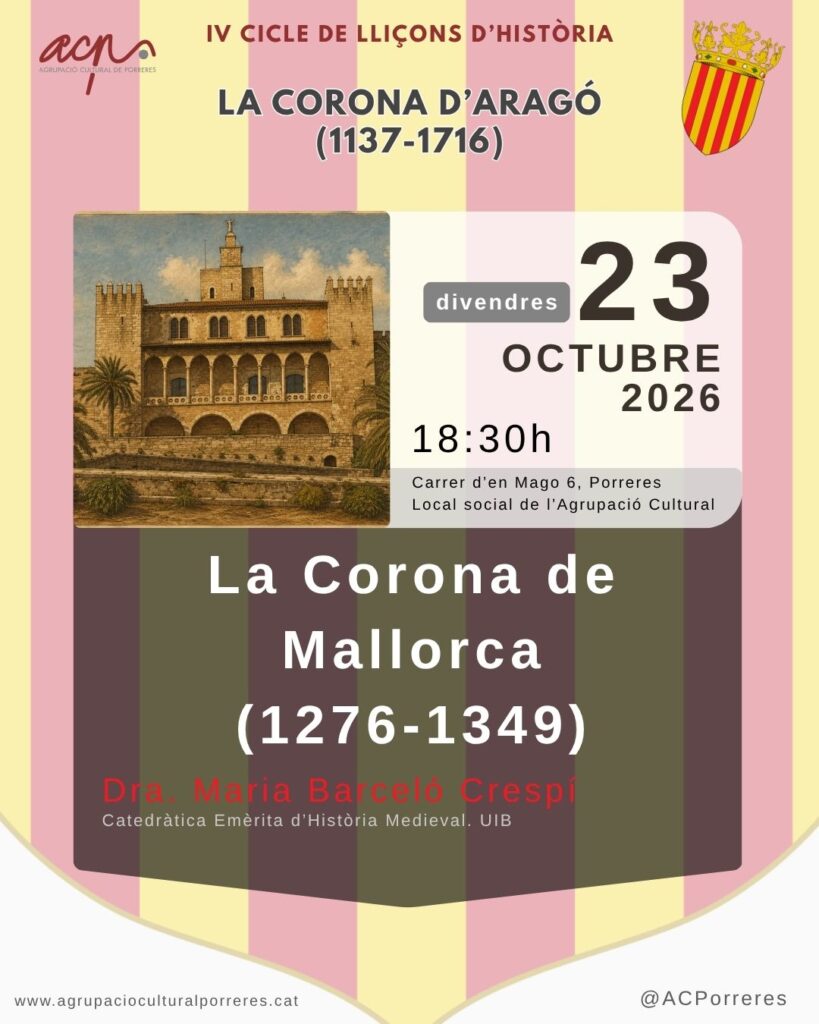 IV Cicle de Lliçons d’Història: La Corona de Mallorca (1276-1349)